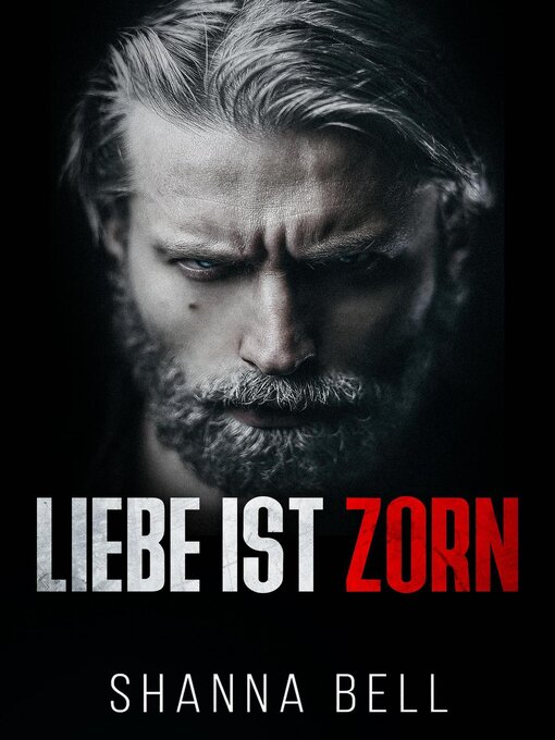 Title details for Liebe ist Zorn by Shanna Bell - Available